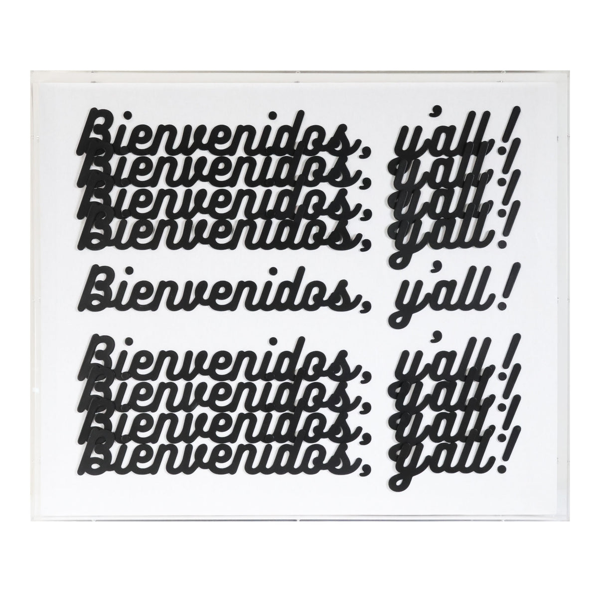 Bienvenidos Y’all
