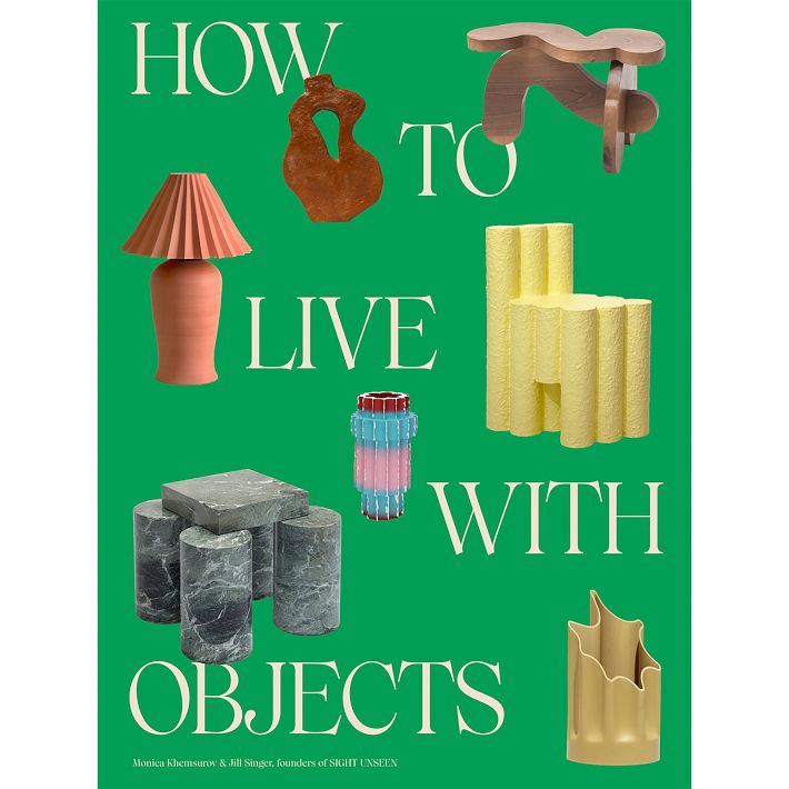HOW TO LIVE WITH OBJECTS 洋書 インテリアブック How to Live with Objects | Unique & Unusual Decorative Books